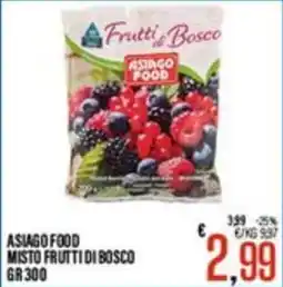Supermercati EffePiù Asiago Food Misto Frutti di Bosco offerta
