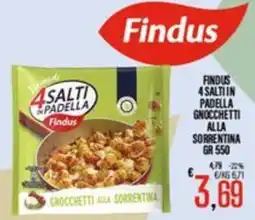 Supermercati EffePiù Findus 4 Salti in Padella Gnocchetti alla Sorrentina offerta