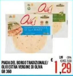 Supermercati EffePiù Piada del Borgo Tradizionale / Olio Extra Vergine di Oliva offerta