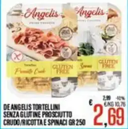 Supermercati EffePiù De Angelis tortellini senza glutine prosciutto crudo/ricotta e spinaci offerta