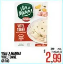 Supermercati EffePiù Viva la Mamma Vitel Tonnè offerta