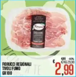 Supermercati EffePiù Fiorucci regionali Tivoli fumo offerta