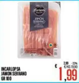 Supermercati EffePiù Incarlopsa Jamon Serrano offerta