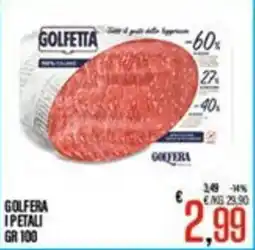 Supermercati EffePiù Golfetta i petali offerta