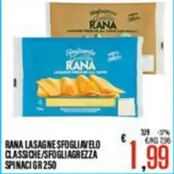 Supermercati EffePiù Rana lasagne sfogli/velo classiche/sfogli agrezza spinaci offerta