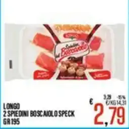 Supermercati EffePiù 2 Spiedini Boscaiolo Speck offerta