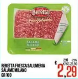 Supermercati EffePiù Beretta fresca salumeria salame milano offerta