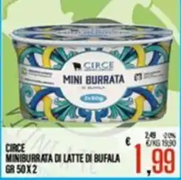 Supermercati EffePiù Circe miniburrata di latte di bufala offerta