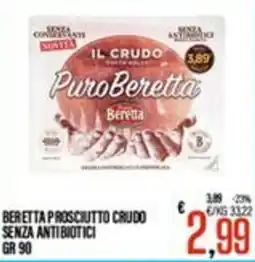 Supermercati EffePiù Beretta prosciutto crudo offerta