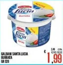 Supermercati EffePiù Galbani Santa Lucia Burrata offerta