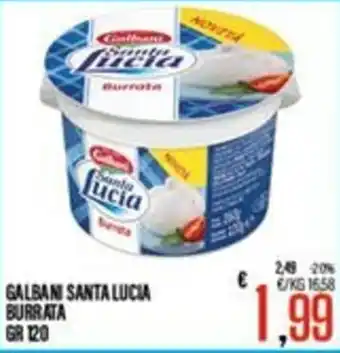 Supermercati EffePiù Galbani Santa Lucia Burrata offerta