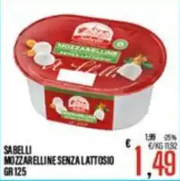 Supermercati EffePiù SABELLI MOZZARELLINE SENZA LATTOSIO offerta