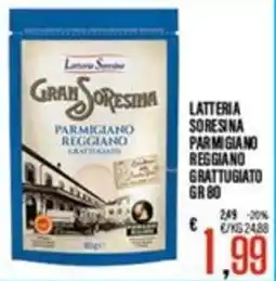 Supermercati EffePiù Latteria Sorensina Parmigiano Reggiano Grattugiato offerta