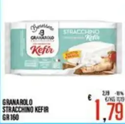 Supermercati EffePiù Granarolo Stracchino Kefir offerta