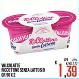 Supermercati EffePiù Valcolatte Riccottonine senza lattosio offerta