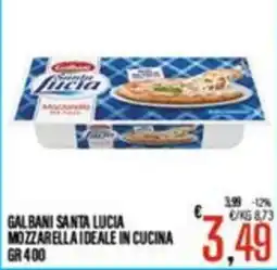 Supermercati EffePiù Galbani Santa Lucia Mozzarella Ideale in Cucina offerta
