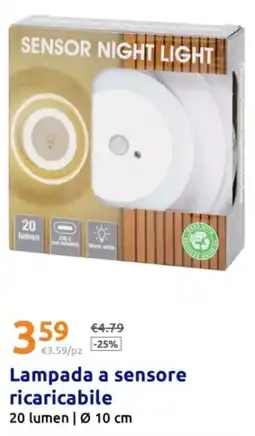 Action Lampada a sensore ricaricabile offerta