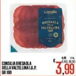 Supermercati EffePiù Consilia bresaola della valtellina i.g.p. offerta