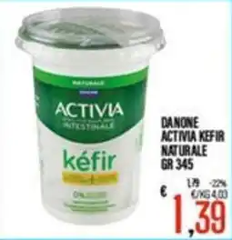 Supermercati EffePiù Danone Activia Kefir Naturale offerta