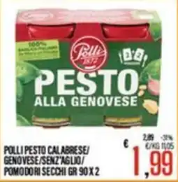 Supermercati EffePiù Polli pesto calabrese/ genovese/senza aglio/ pomodori secchi offerta