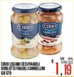 Supermercati EffePiù Cirio legumi ceci/fagioli borlotti/fagioli cannellini offerta