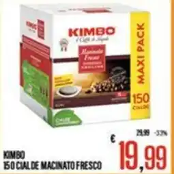 Supermercati EffePiù Kimbo 150 cialde macinato fresco offerta