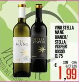 Supermercati EffePiù Vino Stella Mane Bianco / Stella Vesper Rosso offerta