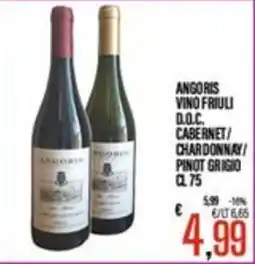 Supermercati EffePiù Angoris vino friuli d.o.c. cabernet/chardonnay/pinot grigio offerta