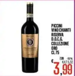 Supermercati EffePiù Piccini vino Chianti riserva D.O.C.G. collezione oro offerta