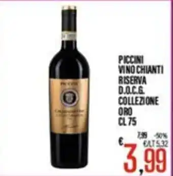 Supermercati EffePiù Piccini vino Chianti riserva D.O.C.G. collezione oro offerta