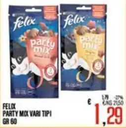 Supermercati EffePiù Felix party mix vari tipi offerta