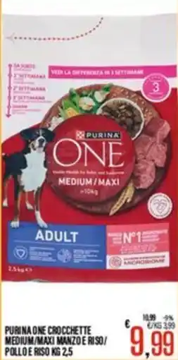 Supermercati EffePiù Purina One Crocchette Medium/Maxi Manzo e Riso / Pollo e Riso offerta