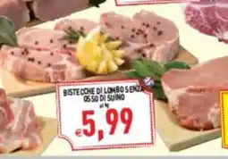 Iperfamily Bistecche di lombo senza osso di suino offerta