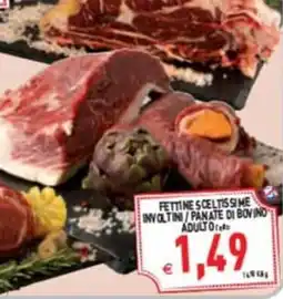 Iperfamily Fettine sceltissime involtini / panate di bovino adulto offerta