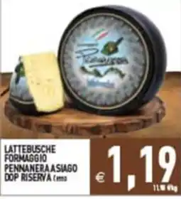 Iperfamily Formaggio Pennanera Asiago DOP Riserva offerta