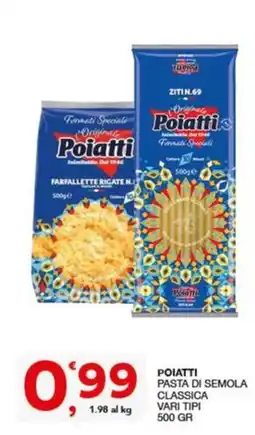 Quick Sisa Poiatti pasta di semola classica offerta