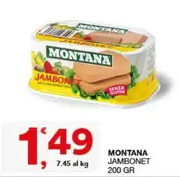 Quick Sisa Montana Jambonet offerta