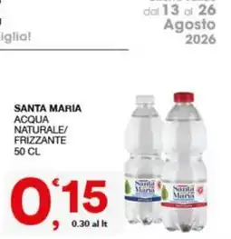 Quick Sisa Santa Maria acqua naturale/frizzante offerta