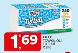 Quick Sisa Foxy tovaglioli tuttidi offerta