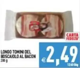 Longo Tomini del Boscaiolo al Bacon