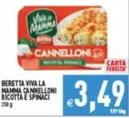 Iperfamily Beretta Viva la Mamma Cannelloni Ricotta e Spinaci offerta