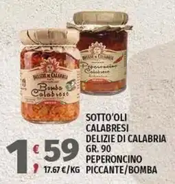 Vivo Supermercati Sotto'oli calabresi delizie di calabria peperoncino piccante/bomba offerta