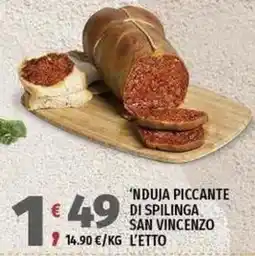 Vivo Supermercati ’Nduja piccante di Spilinga San Vincenzo offerta