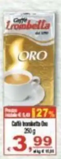 CTS Supermercati Caffè Trombetta Oro offerta
