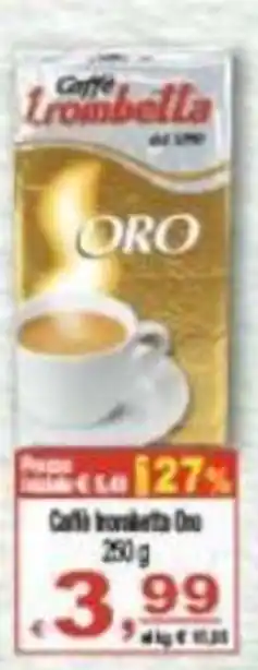CTS Supermercati Caffè Trombetta Oro offerta