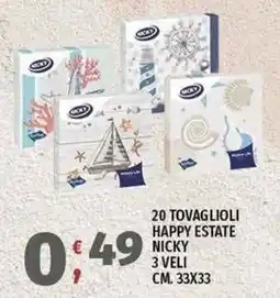 Vivo Supermercati Tovaglioli Happy Estate Nicky offerta