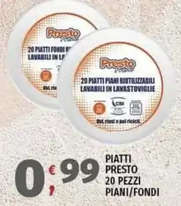 Vivo Supermercati Piatti Presto Piani/Fondi offerta