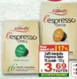CTS Supermercati Caffè trambetta l'espresso Dolce offerta