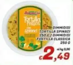 Idromarket Tortilla fresca con spinaci offerta