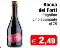 Magazzini Smart Rocca dei Forti fragolino vino spumante offerta